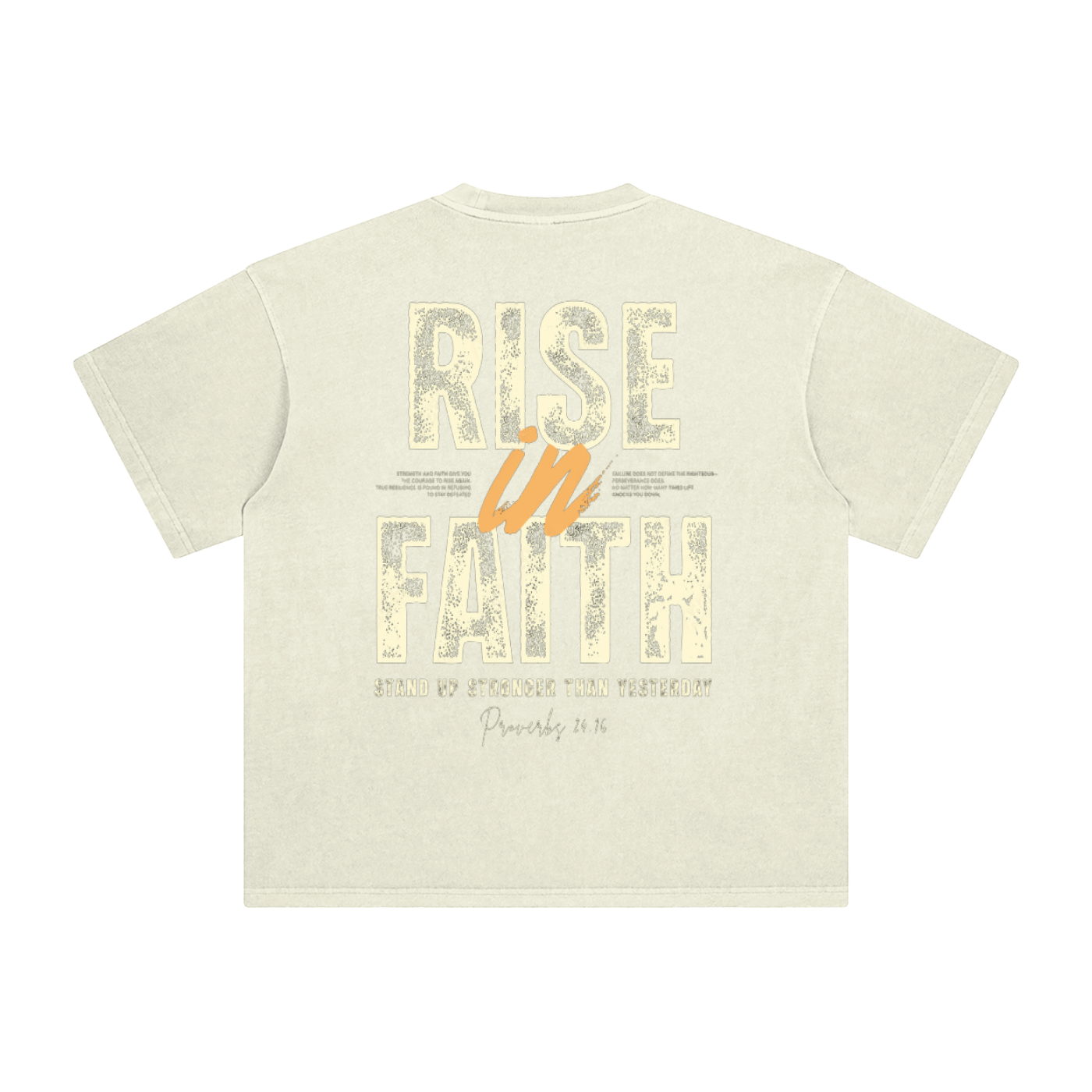 Enzyme Washed T-Shirt - Proverbs 24:16