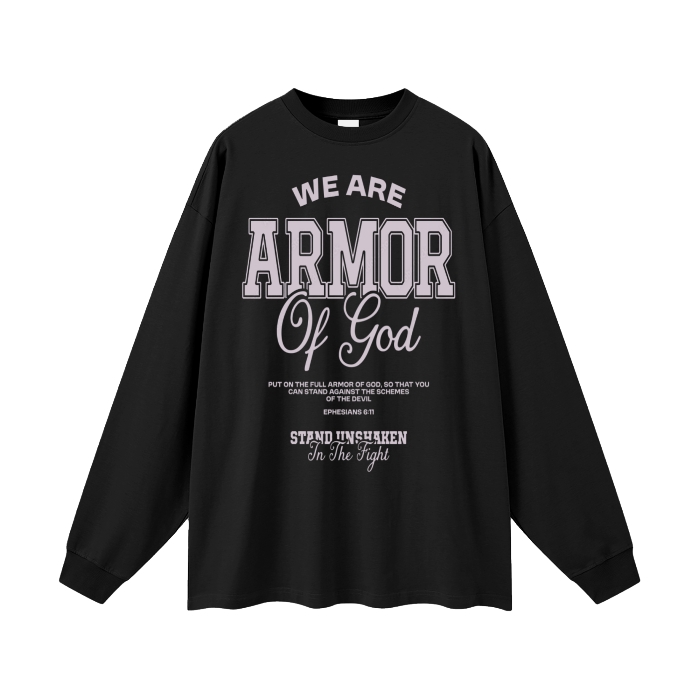 Oversized Unisex Long Sleeve T-Shirt - Ephesians 6:11
