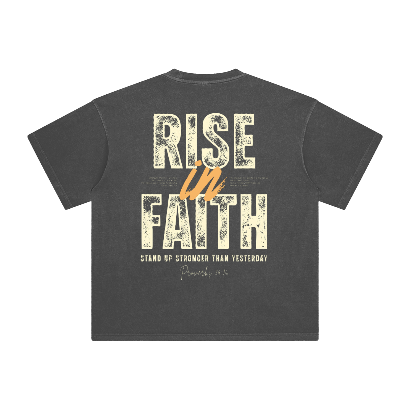 Enzyme Washed T-Shirt - Proverbs 24:16